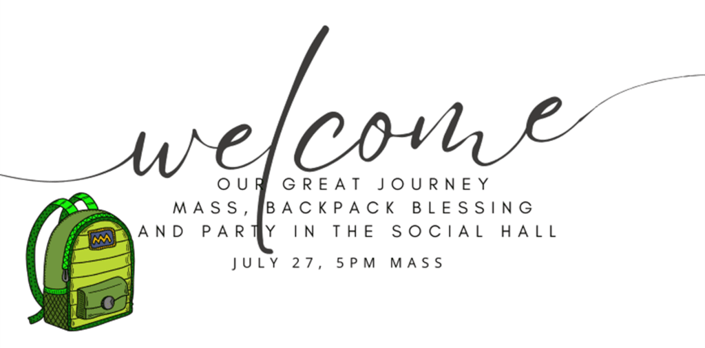 Back to School Mass, Backpack Blessing and Bash