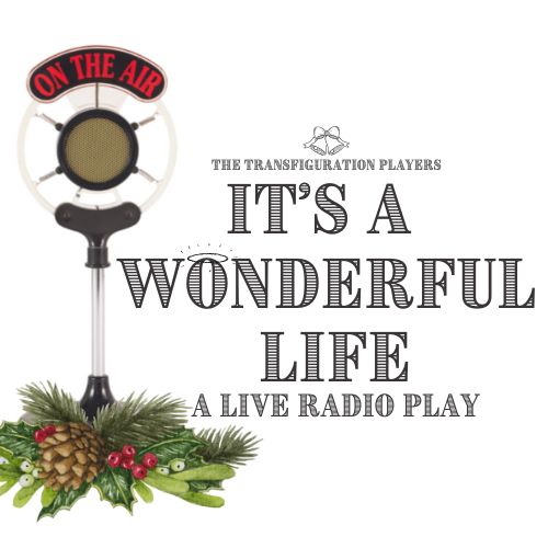 It’s A Wonderful Life: a live radio play