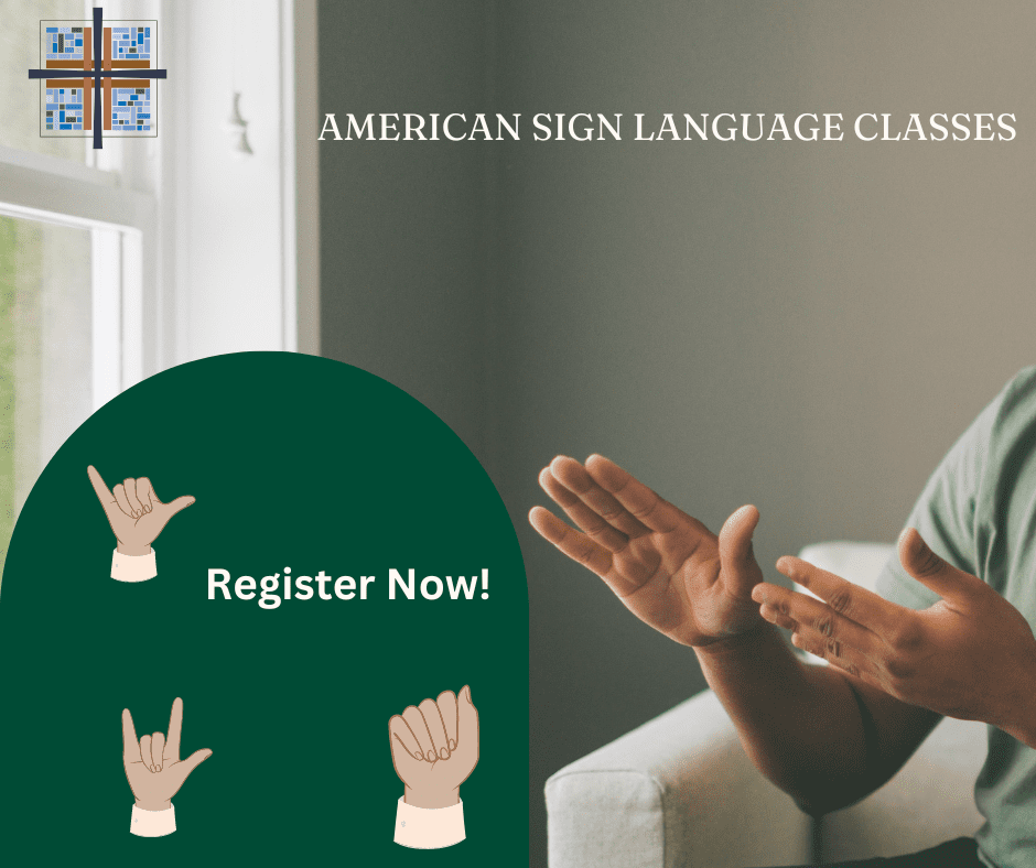 American Sign Language Classes/Clases de Lenguaje de Señas Americano